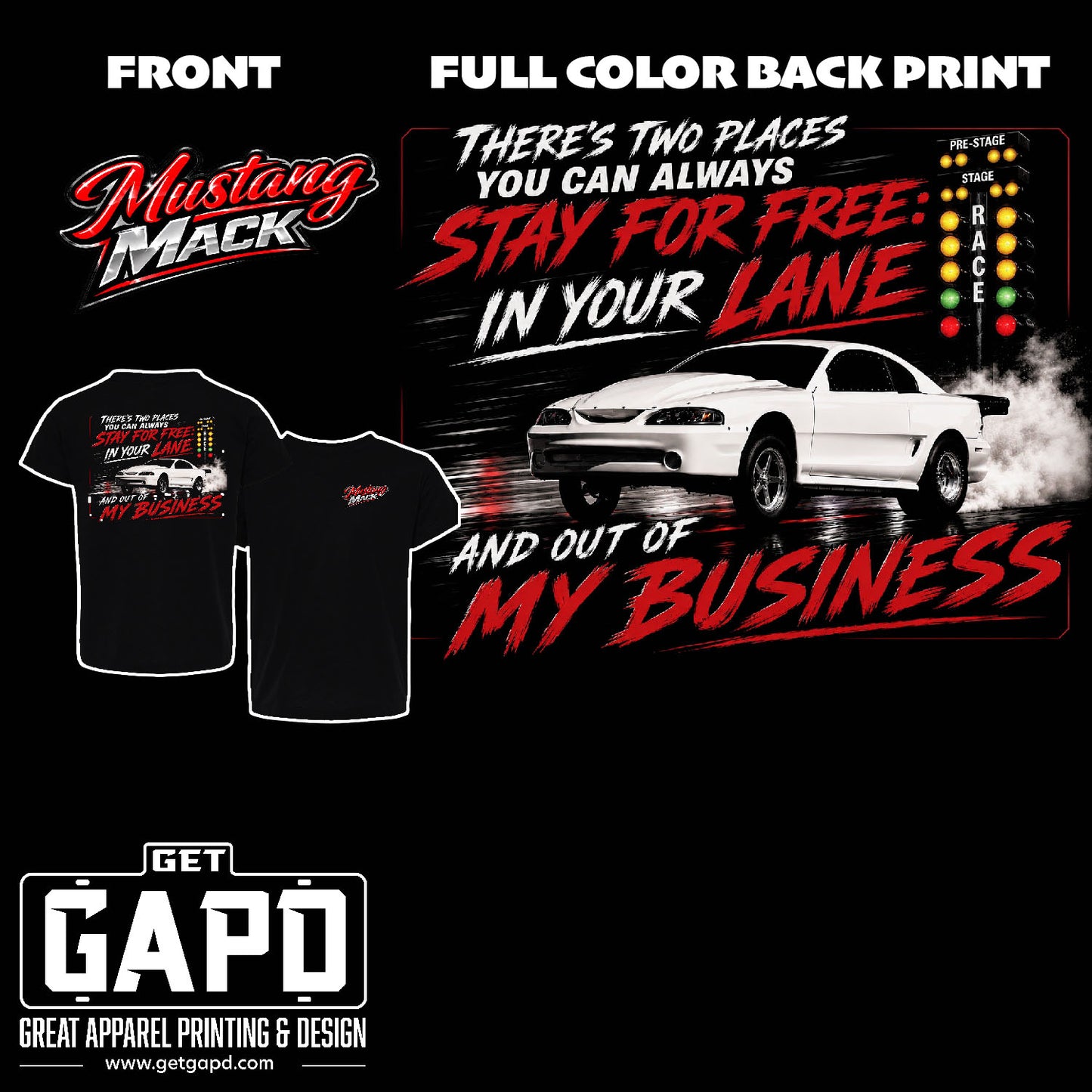 Mustang Mack Stay In Your Lane T-Shirt