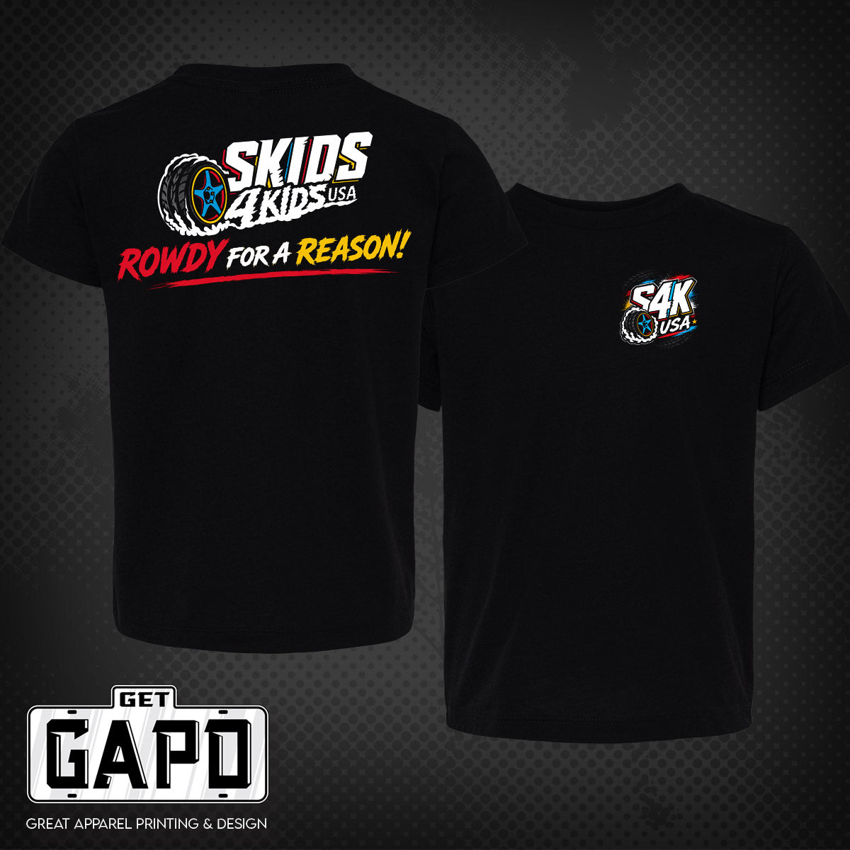 SKIDS 4 KIDS ROWDY FOR A REASON T-SHIRT