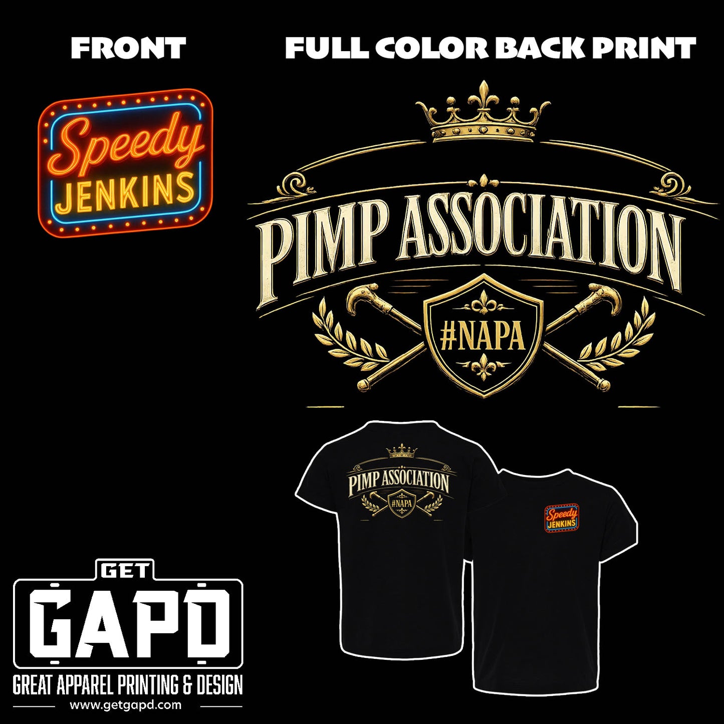 SPEEDY JENKINS PIMP ASSOCIATION T-SHIRT
