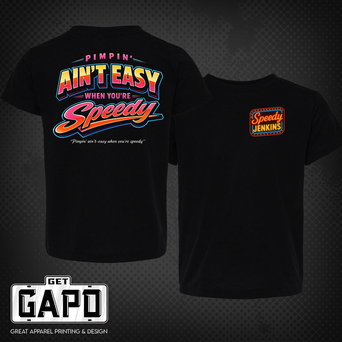 SPEEDY JENKINS PIMPIN' AIN'T EASY T-SHIRT