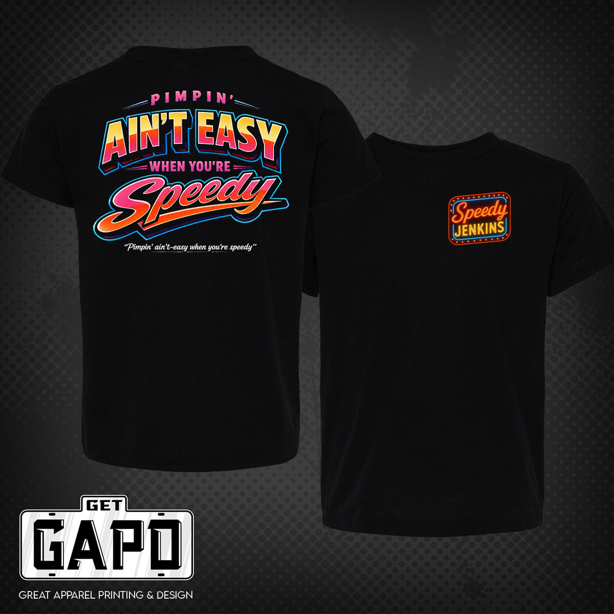 SPEEDY JENKINS PIMPIN' AIN'T EASY T-SHIRT