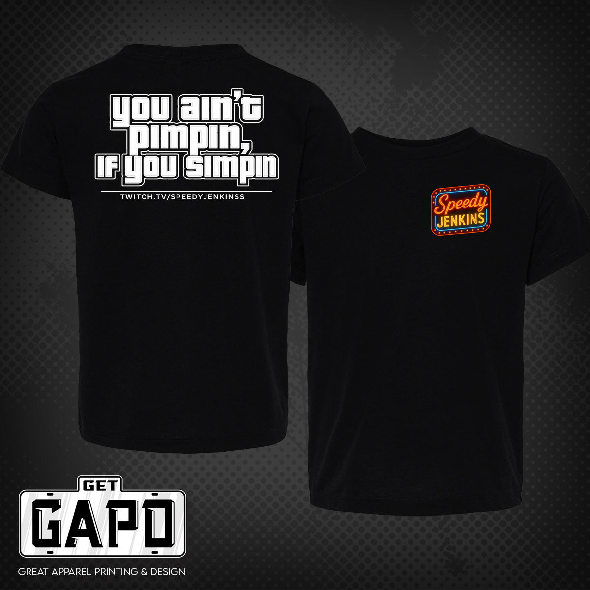 SPEEDY JENKINS YOU AIN'T PIMPIN' T-SHIRT